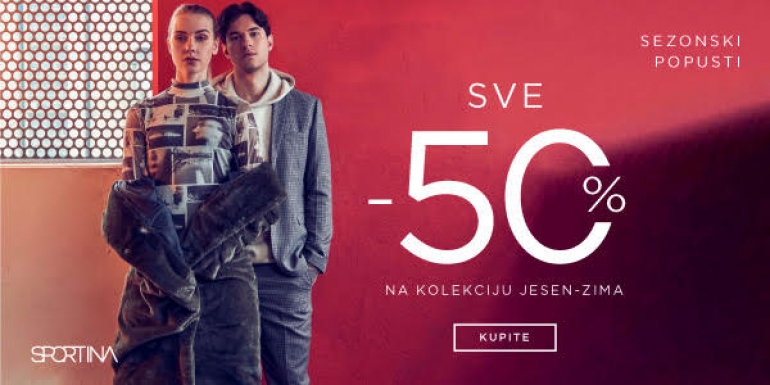 SVE -50% POPUSTA NA KOLEKCIJU JESEN - ZIMA 22.